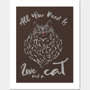 All you need is love and a cat. Posters and Art